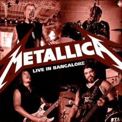 Metallica : Live in Bangalore